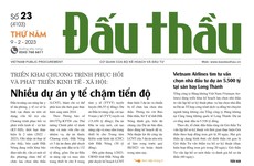 Báo Đấu thầu số 23 ra ngày 9/2/2023