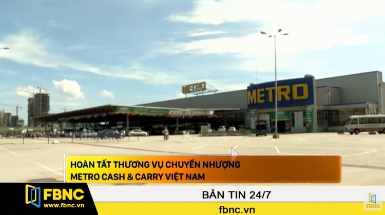 Hoàn tất thương vụ chuyển nhượng Metro Cash & Carry Việt Nam