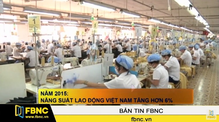 Năm 2015: Năng suất lao động Việt Nam tăng hơn 6%